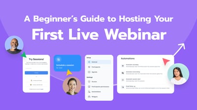 A Beginner's Guide to Hosting Your First Live Webinar
