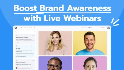 Boost Brand Awareness with Live Webinars