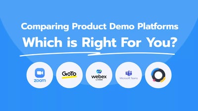 Comparing Product Demo Platforms: Which is Right For You?